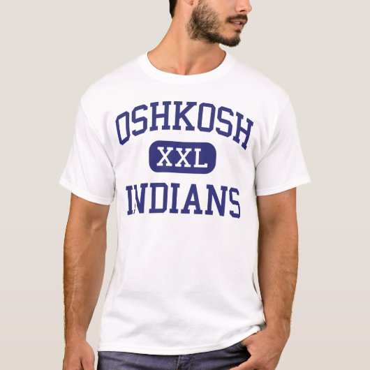 Oshkosh -インディアン-高Oshkoshウィスコンシン Tシャツ (正面)