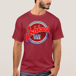 Oshkosh WI Tシャツ