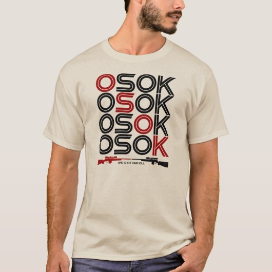 OSOKはTシャツ狙撃銃の二倍になります Tシャツ (正面)