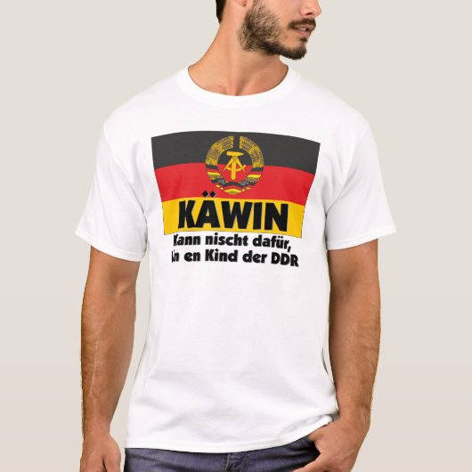 Ostalgie Käwin Ein Kind der DDR Deutschland Tシャツ (正面)