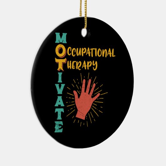 OTの作業療法のセラピストを意欲を起こさせて下さい セラミックオーナメント (右)