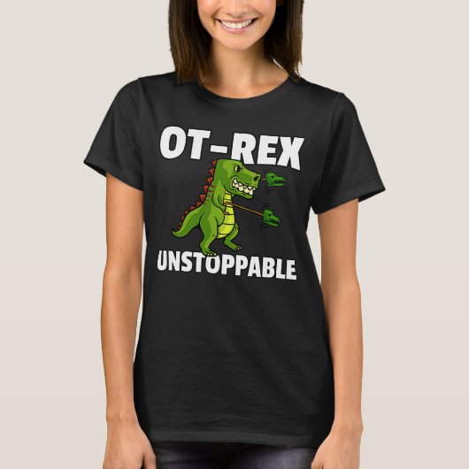 OTレックス止められない職業セラピーセラピスト Tシャツ (正面)