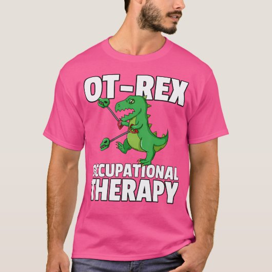 Otレックス止められない職業セラピーセラピスト Tシャツ (正面)