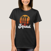 OT Squad Healthcare Occupational Therapy Assistant Tシャツ (正面)
