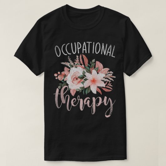 OTA職業セラピーOTフローラ職業 Tシャツ (デザイン正面)