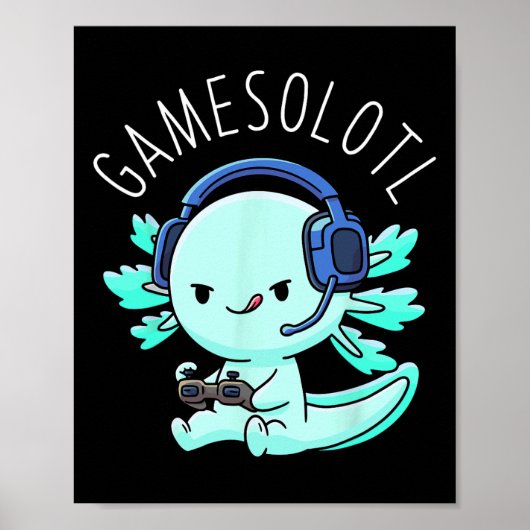 Otaku Lifestyle Threads Shirt Co. Gamesolotl アホロート ポスター (正面)