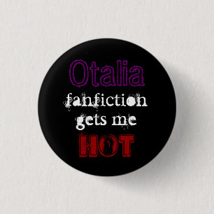 Otaliaのfanfictionによっては私に~が熱い~見つけてあげます 缶バッジ