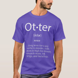 Otter定義おもしろいかわいいゲイ男GagギフトL Tシャツ