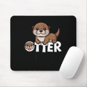 Otter Chaos Funny Animal Lover Cute Pun Sayings Qu マウスパッド (マウス)