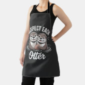 Otter Respect Each Other Funny エプロン (インサイチュ)