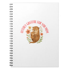 Otterly Grateful For You Mom Mother's Day ノートブック
