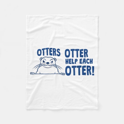 Otters Otter Help Each Otters Funny Saying  フリースブランケット (正面)