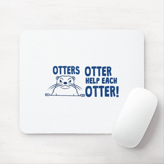 Otters Otter Help Each Otters Funny Saying  マウスパッド (マウス)