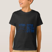 Otters Otter Help Each Otters Funny Saying  Tシャツ (正面)
