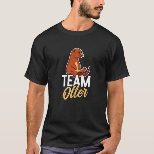 Otters Saying  Otter  1 Tシャツ (正面)