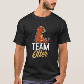 Otters Saying   Otter Tシャツ (正面)
