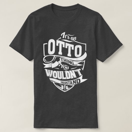 OTTO Thingのギフトだ Tシャツ (デザイン正面)