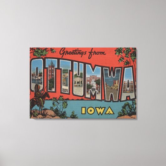 Ottumwa, IowaLarge Letter ScenesOttumwa, IA キャンバスプリント (正面)
