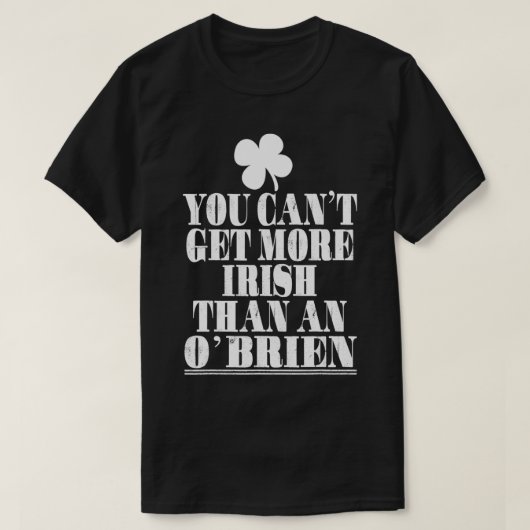Ou2019BRIEN St Patよりアイルランド語を多く取得できない Tシャツ (デザイン正面)