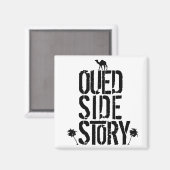 OUED SIDE STORY - Jeux de Mots - Francois Ville マグネット (正面/裏面)