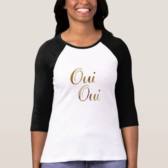 Ouiのかわいくシックなouiの金フランス人のフランスのtシャツ Tシャツ Zazzle Co Jp