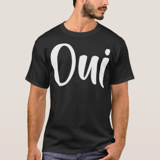 Oui言語フランスのYesフランセ Tシャツ