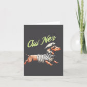 Oui Ner Funny Dachshund Wiener Dog French Humor  カード (正面)