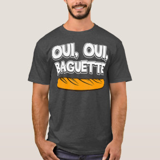 Oui Oui Baguette言語クールプライドギフト Tシャツ