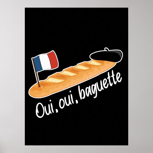 Oui Oui Baguette – 食べおもしろい物 ポスター (正面)