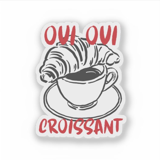 Oui Oui Croissant - かわいいフランスのコーヒー朝食 シール (正面)