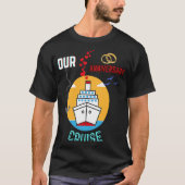 Our Anniversary Cruise Group Matching Celebration Tシャツ (正面)