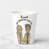 Our chemistry is better than any medicine MD docto 紙コップ (正面)