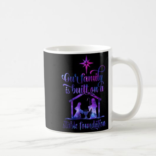 Our Family Is Built On A Stable Foundation  コーヒーマグカップ (右)