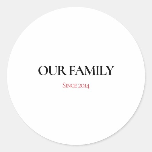 Our Family Personalized Classic Round Sticker ラウンドシール (正面)