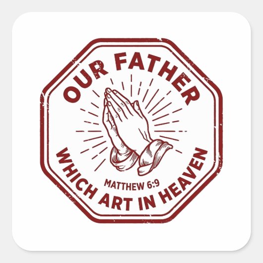 Our Father Lord's Prayer Matthew 6:9 Red Stamp スクエアシール (正面)