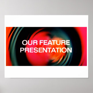 Our Feature Presentation (Matteプリント) ポスター