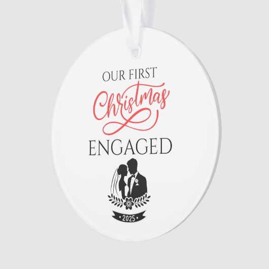 Our First Christmas Engaged 2025 オーナメント (正面)