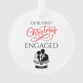 Our First Christmas Engaged 2025 オーナメント