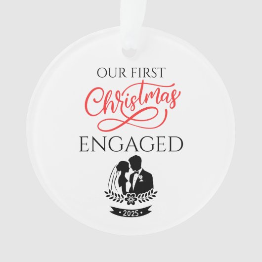 Our First Christmas Engaged 2025 オーナメント (正面)
