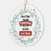 Our First Christmas in Our New Home Ornament セラミックオーナメント (左)