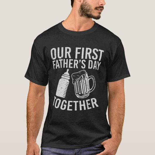 Our First Fathers Day Together Tシャツ (正面)