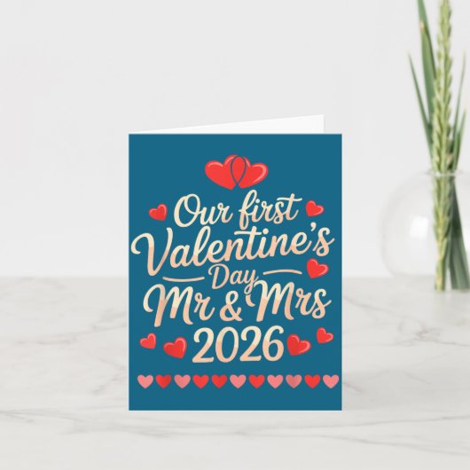 Our First Valentines As Mr And Mrs 2026  カード (正面)