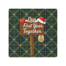 Our First Year Together 2025 Wooden Sign メタルプリント
