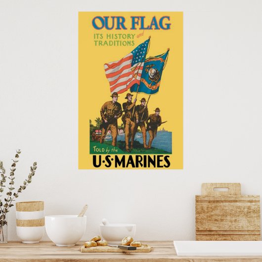 Our Flag,It's History And Traditions-US Marines ポスター (キッチン)
