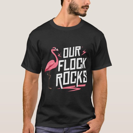 Our Flock Rocks Gift For Pink Flamingo Women Men Tシャツ (正面)