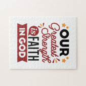 Our Greatest Strength Is Faith in God Quote ジグソーパズル (横)