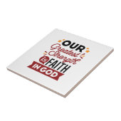 Our Greatest Strength Is Faith in God Quote タイル (側面)