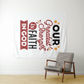 Our Greatest Strength Is Faith in God Quote タペストリー (インサイチュ(横))