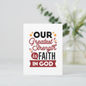 Our Greatest Strength Is Faith in God Quote ポストカード (スタンド正面)