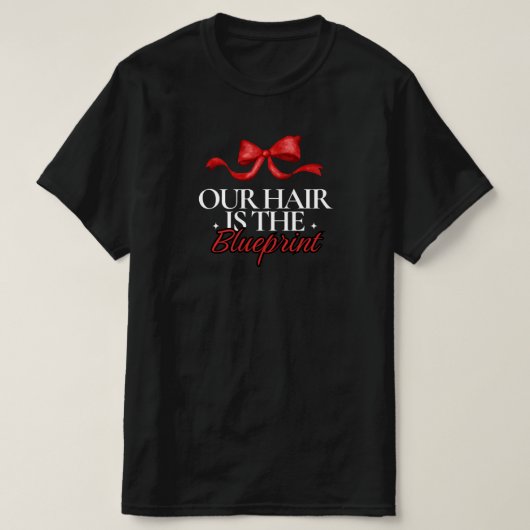 "Our Hair is the Blueprint" Black Hair Red Bow Tee Tシャツ (デザイン正面)